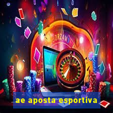 ae aposta esportiva